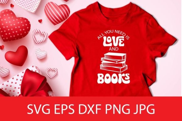 All You Need is Love and Books: Graphics for Crafts
