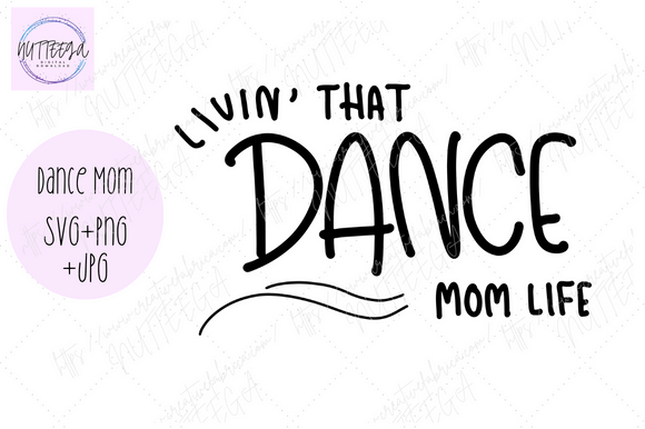 Dance Mom SVG: Top Graphics for Crafts