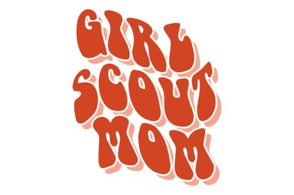 Groovy Girl Scout Mom Graphics for Crafts