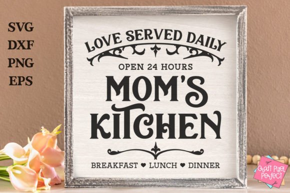 Mom Kitchen Sign SVG: Graphics for Crafts