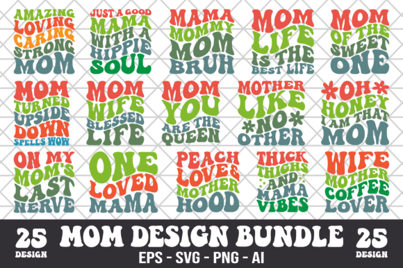 Mom Quotes Retro SVG for Crafts and Graphics