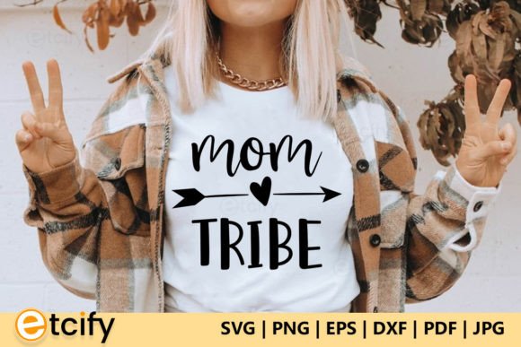 Mom Tribe SVG: Graphics for Modern Crafts