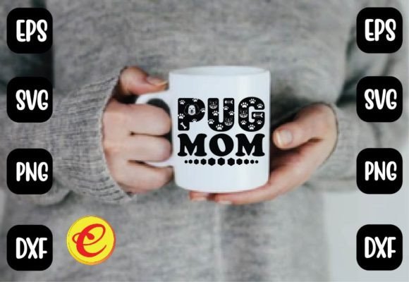 Pug Mom Crafts: Graphics for Creative Projects