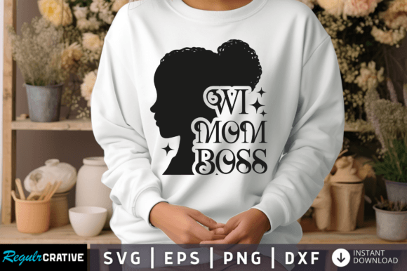 Wi Mom Boss Svg Design: Graphics for Crafts
